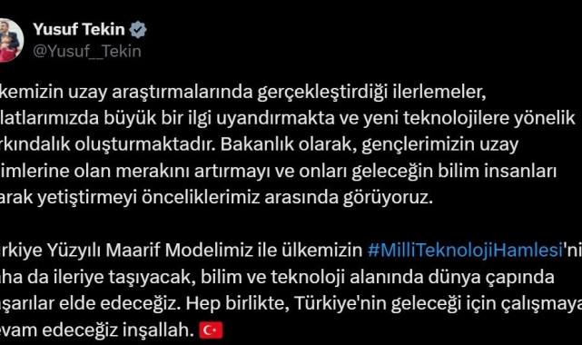 Bakan Tekin: "Milli teknoloji hamlesini daha ileriye taşıyacağız"