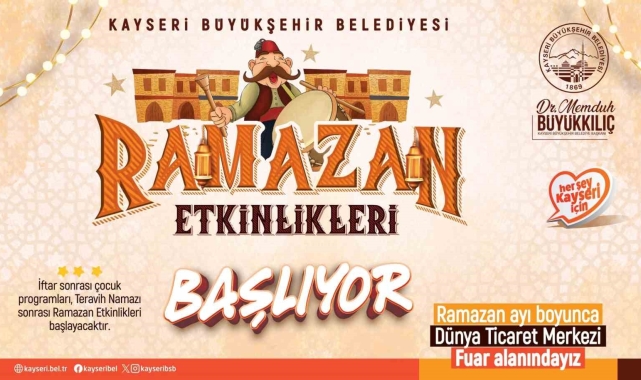 Büyükşehir ile Kayseri'de 'Ramazan Etkinlikleri' heyecanı