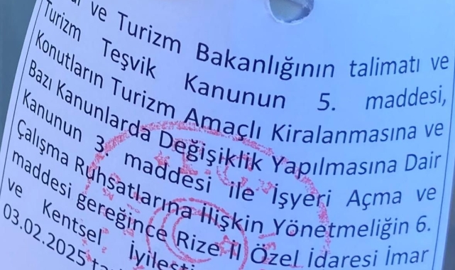 Fırtına Vadisindeki ruhsatsız turistik tesis ve oteller tek tek mühürleniyor