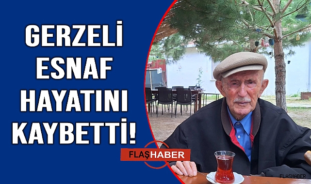 Gerze’nin tanınmış esnafından acı haber