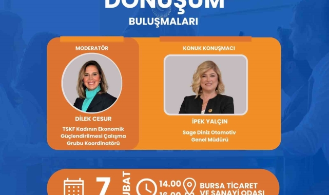 Kadın liderlerle dönüşüm buluşmaları Bursa'da