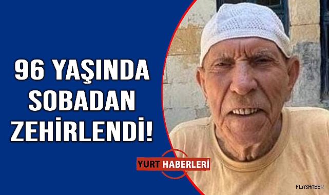 Sobadan çıkan yangın, yaşlı adamı canından etti