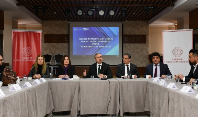 'Türkiye Yüzyılı Maarif Modeli İzleme ve Değerlendirme Çalışmaları' Eskişehir'de başladı