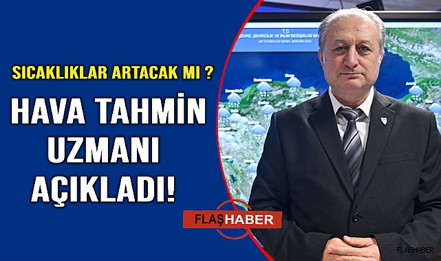 Ülke genelinde sıcaklıklar nasıl olacak?