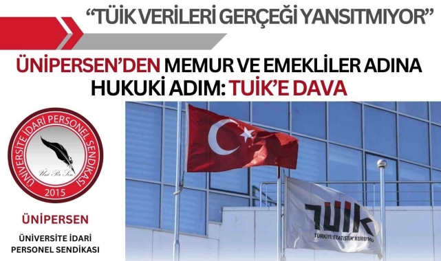 ÜNİPERSEN'den memur ve emekliler adına TÜİK'e dava