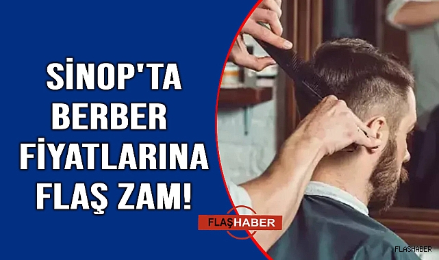 Berber fiyatlarına zam geldi