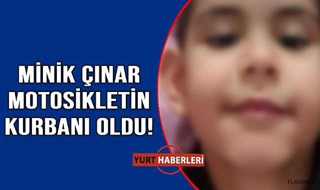 Minik Çınar’ın acı sonu