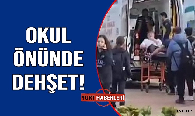 Okul önünde öğrenciyi bıçakladılar