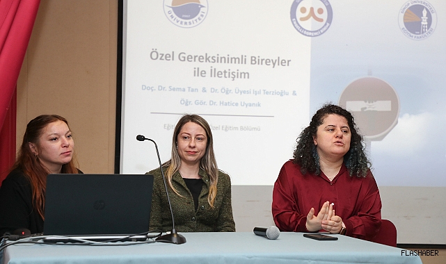 SNÜ'de özel gereksinimli bireylerle iletişim yöntemleri anlatıldı