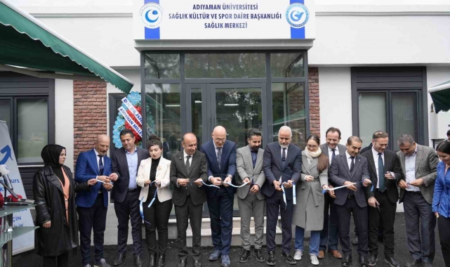 Adıyaman Üniversitesi sağlık merkezi hizmete açıldı