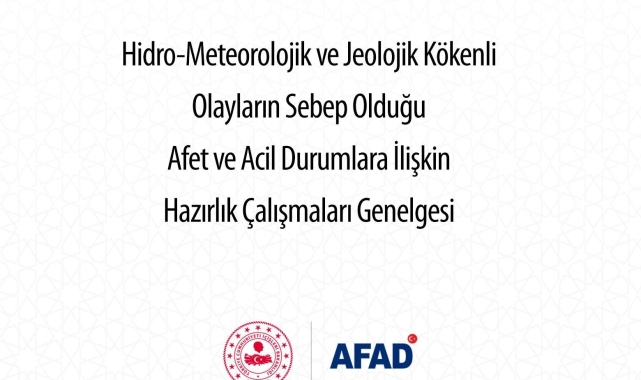 AFAD, afet ve acil durumlara ilişkin genelgenin yayımladığını duyurdu