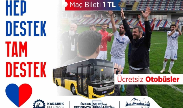 Başkan Çetinkaya'dan Karabük İdmanyur maçına ulaşım desteği