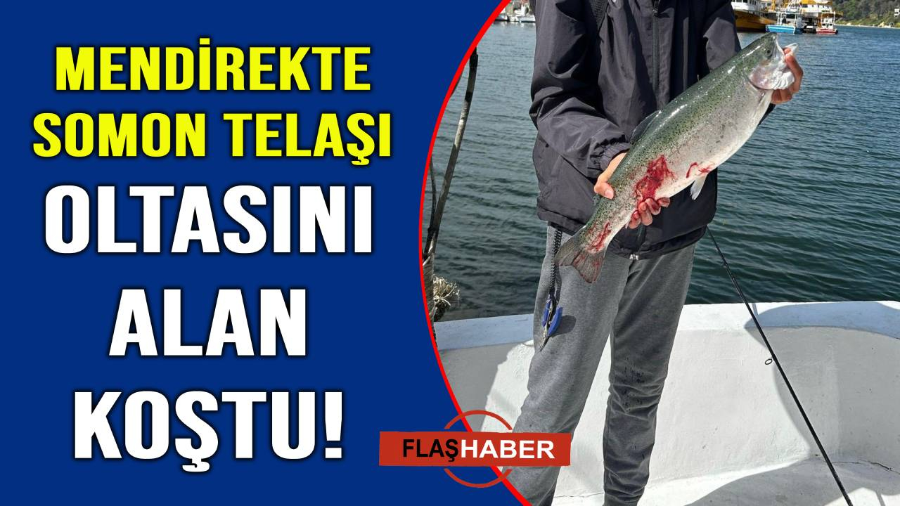 Somonlar görüldü oltalar atıldı