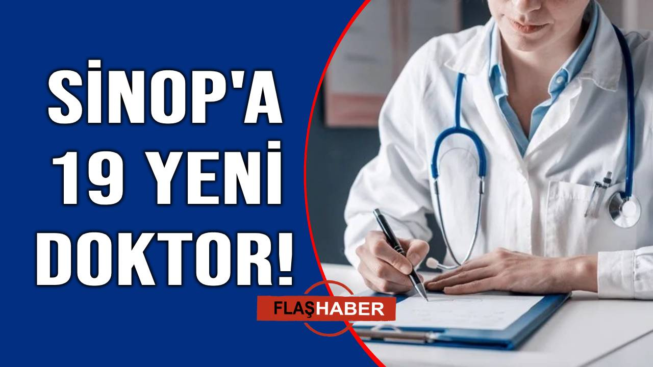 Sinop'a doktor takviyesi