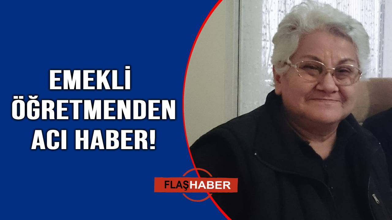 Sinoplu emekli öğretmen hayatını kaybetti