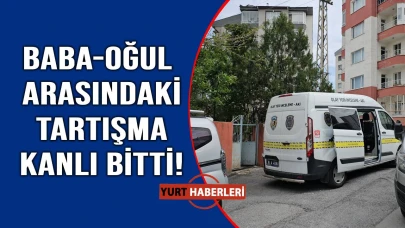 Tartıştığı babasını öldürdü