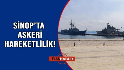 Türk Savunma Kuvvetlerinin gücü  Sinop’ta test edilecek