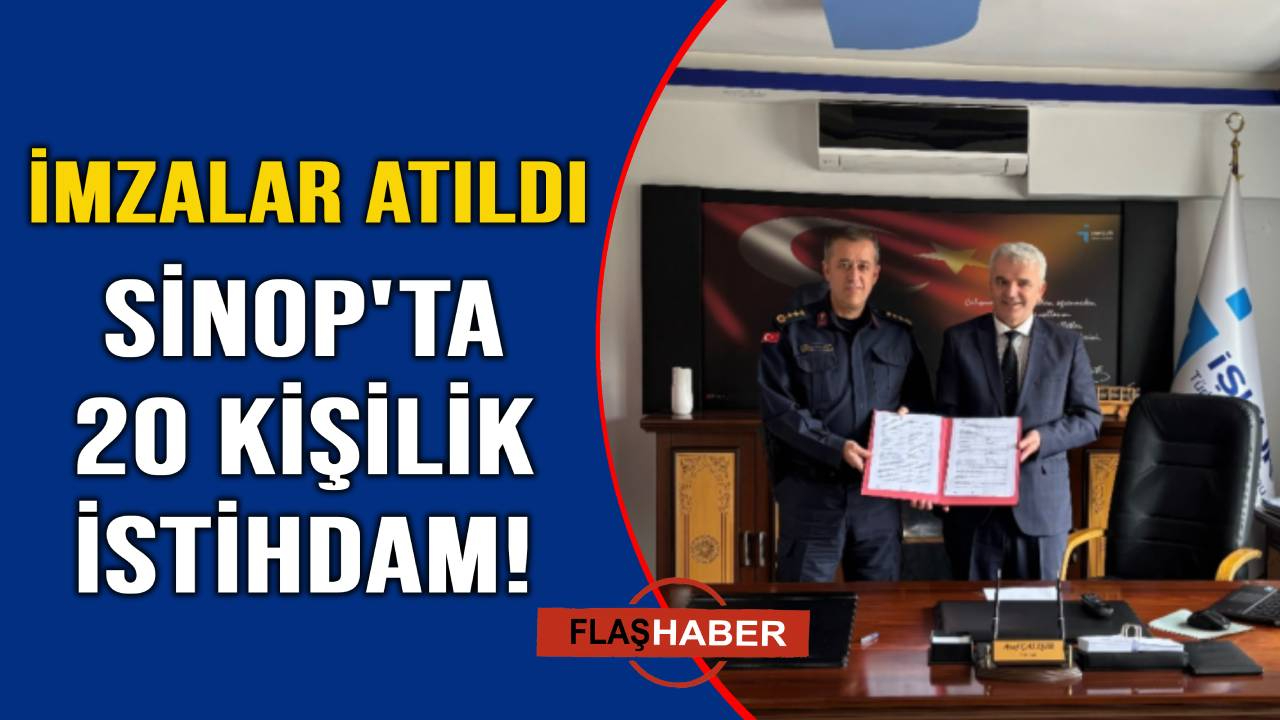 Sinop'ta 20 kişiye istihdam sağlanacak
