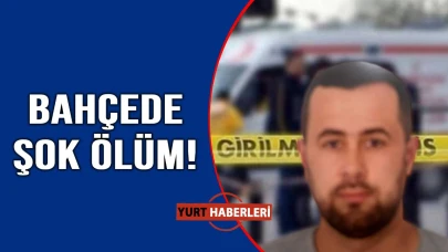 Genç adam evinin arkasındaki bahçede ölü bulundu
