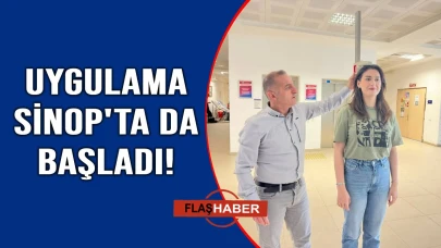 Bakanlık duyurmuştu, Sinop'ta başladı