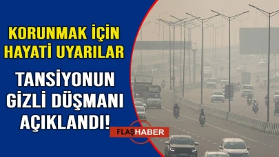 İnce toz, tansiyonu zirveye çıkarıyor