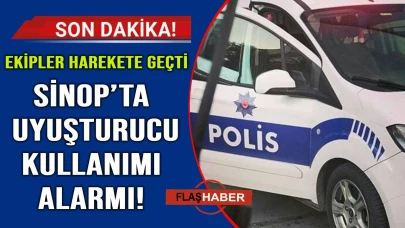 Sinop’ta uyuşturucu kullanımı ihbarı polisi alarma geçirdi