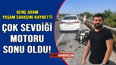 Motorla yola çıktı, dönemedi