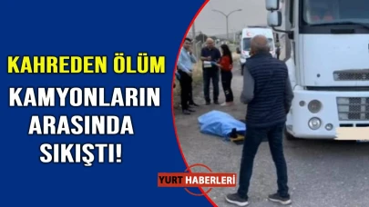 İki kamyon arasında kalan işçi feci şekilde can verdi