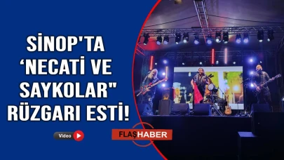 Sinop 19 Mayıs coşkusunu Necati ve Saykolar ile yaşadı