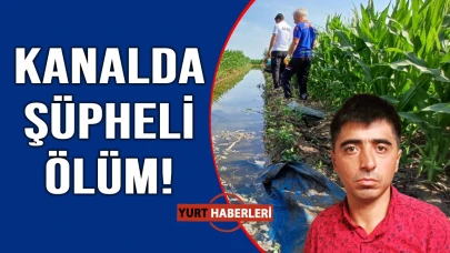 Tarla sulamaya gitti ölü olarak bulundu