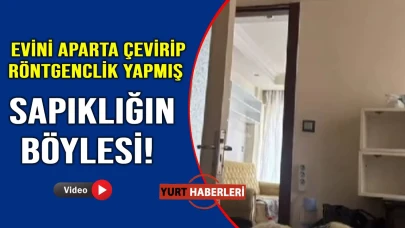 Evini aparta çevirip, prizlere gizli kamera yerleştirdi