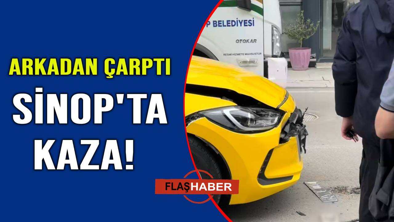 Ticari taksi seyir halindeki otomobile arkadan çarptı