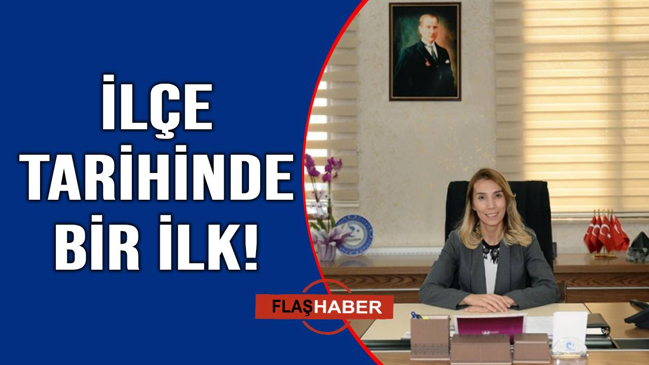 İlçeye ilk kez kadın Kaymakam atandı
