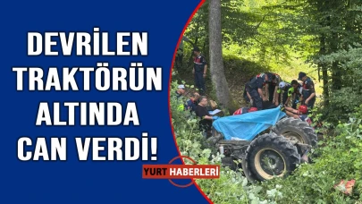 Traktörün altında feci şekilde can verdi