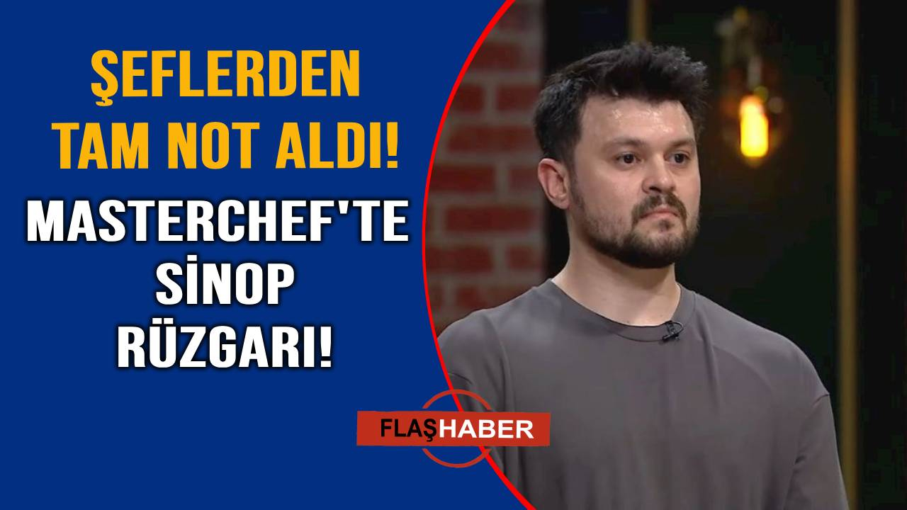 Sinoplu yarışmacı MasterChef'te yeteneğini konuşturdu