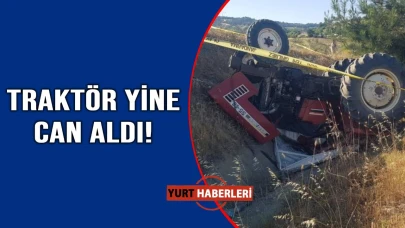 Kızının kullandığı traktörde can verdi