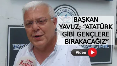 İYİ Parti Sinop İl Başkanı Yavuz'dan gençlere emanet vurgusu