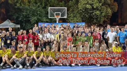 Sinop’ta Uluslararası Basketbol Turnuvası'nda ödüller sahibini buldu