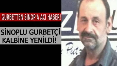 Sinoplu vatandaş Bulgaristan'da kalbine yenik düştü