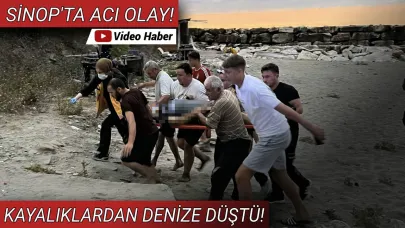 Sinop'ta kayalıklardan düşen adam hayatını kaybetti