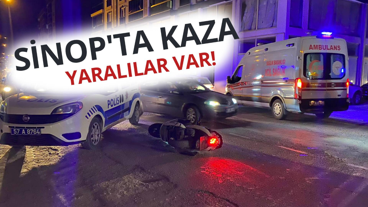 Sinop'ta motosiklet kazası 2 kişiyi hastanelik etti