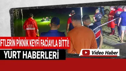 Piknik keyfi kabusa döndü