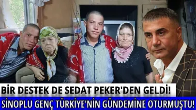 Sedat Peker'den Sinoplu gence yardım eli