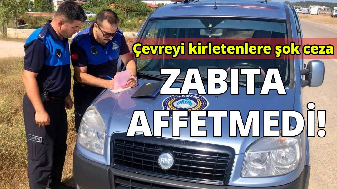 Sinop’ta çevre suçlarına geçit yok