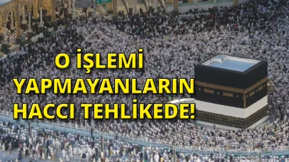 Hac kurasına katılmak isteyenlere kritik uyarı