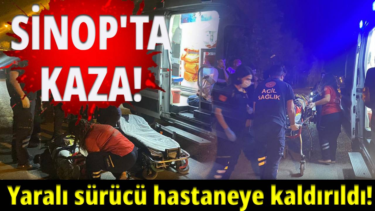 Sinop'ta kontrolden çıkan motosiklet hastanelik etti