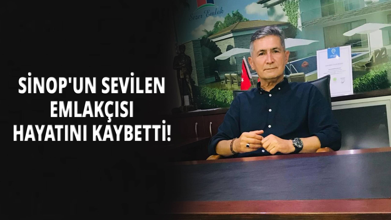 Sinoplu esnaf İsmail Akyıldız hayatını kaybetti