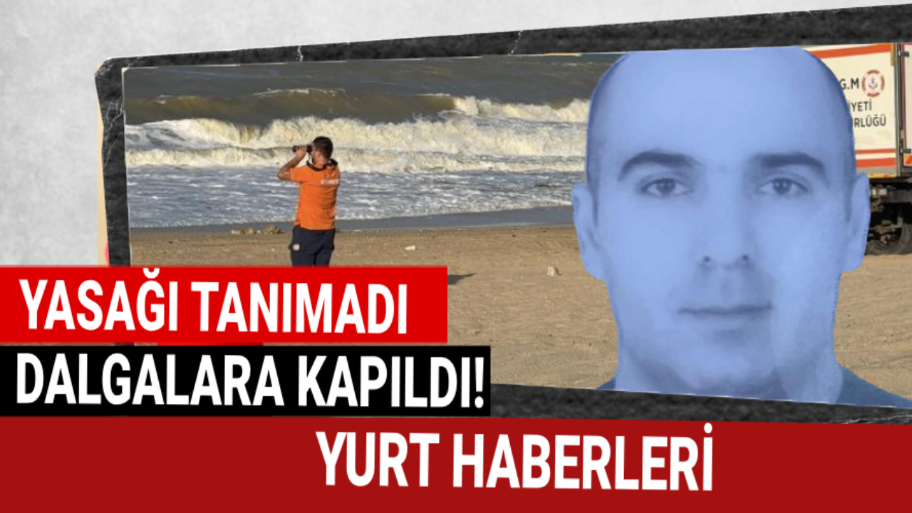 Yasağı deldi canından oldu