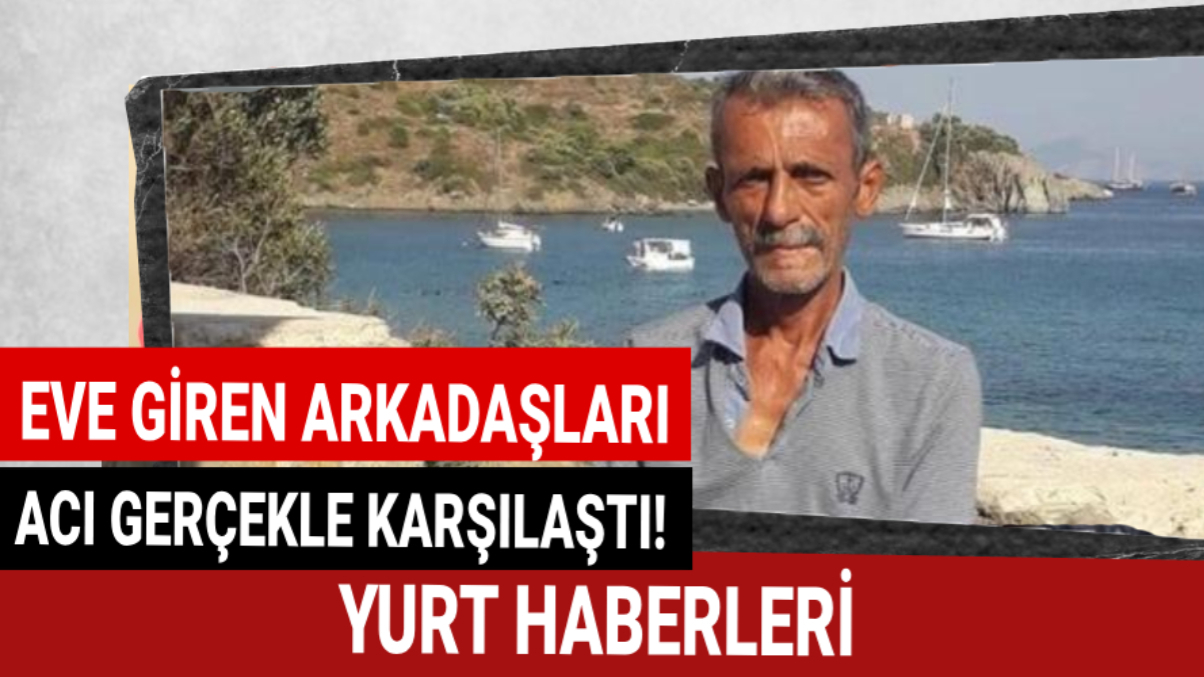 Yaşlı adam evinde ölü bulundu