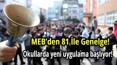 MEB'den genelge! 81 ile gönderildi!